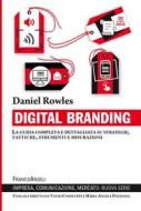 Ebook Digital branding di Daniel Rowles edito da Franco Angeli Edizioni