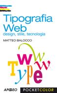 Ebook Tipografia Web di Matteo Balocco edito da Apogeo