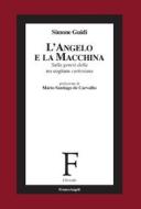 Ebook L'angelo e la macchina di Simone Guidi edito da Franco Angeli Edizioni