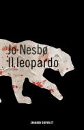 Ebook Il leopardo di Nesbø Jo edito da Einaudi