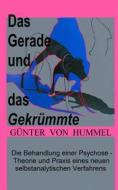 Ebook Das Gerade und das Gekrümmte di Günter von Hummel edito da Books on Demand