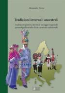 Ebook Tradizioni invernali ancestrali di Alessandro Norsa edito da Karyon editrice