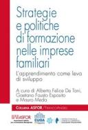 Ebook Strategie e politiche di formazione nelle imprese familiari di AA. VV. edito da Franco Angeli Edizioni