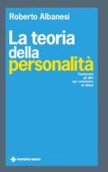 Ebook La teoria della personalità di Roberto Albanesi edito da Tecniche Nuove
