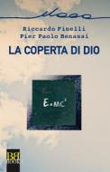 Ebook La coperta di Dio di Riccardo Finelli, Pier Paolo Benassi edito da Bibi Book