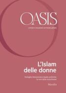 Ebook Oasis n. 30, L'Islam delle donne di Fondazione Internazionale Oasis edito da Marsilio