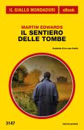 Ebook Il sentiero delle tombe (Il Giallo Mondadori) di Edwards Martin edito da Mondadori
