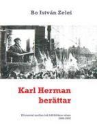 Ebook Karl Herman berättar di Bo István Zelei edito da Books on Demand