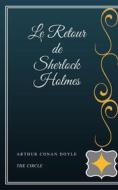 Ebook Le Retour de Sherlock Holmes di Arthur Conan Doyle edito da Henri Gallas
