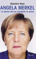 Ebook Angela Merkel di Nava Massimo edito da Rizzoli