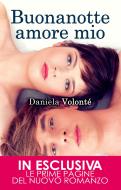 Ebook Buonanotte amore mio di Daniela Volonté edito da Newton Compton Editori