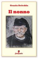 Ebook Il nonno di Grazia Deledda edito da Fermento