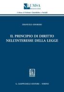 Ebook il principio di diritto nell'interesse della legge di Emanuele Odorisio edito da Giappichelli Editore