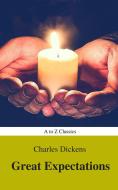 Ebook Great Expectations (A to Z Classics) di Charles Dickens, AtoZ Classics edito da A to Z Classics