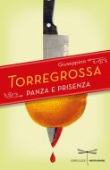 Ebook Panza e prisenza di Torregrossa Giuseppina edito da Mondadori