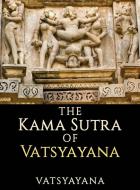 Ebook The Kama Sutra of Vatsyayana di Vatsyayana edito da Stargatebook