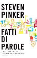 Ebook Fatti di parole di Pinker Steven edito da Mondadori