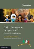 Ebook Diritti, inclusione, integrazione di Ilaria Valenzi edito da Claudiana