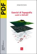 Ebook Esercizi di Topografia svolti in MATLAB® di Maria Manzino Ambrogio edito da Otto