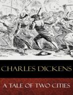 Ebook A Tale of Two Cities di Charles Dickens edito da BertaBooks