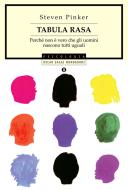 Ebook Tabula rasa di Pinker Steven edito da Mondadori
