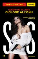 Ebook Ciclone all'ONU (Segretissimo SAS) di De Villiers Gerard edito da Mondadori