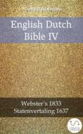 Ebook English Dutch Bible IV di Truthbetold Ministry edito da TruthBeTold Ministry