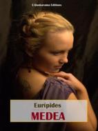 Ebook Medea di Eurípides edito da E-BOOKARAMA