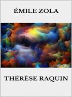 Ebook Therese Raquin di Émile Zola edito da Youcanprint