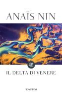 Ebook Il delta di Venere di Nin Anaïs edito da Bompiani