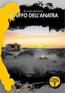 Ebook Il tuffo dell&apos;anatra di Riccardo Marchetto edito da Damster Edizioni