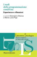 Ebook I nodi della programmazione condivisa. di AA. VV. edito da Franco Angeli Edizioni