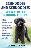 Ebook Schnoodle And Schnoodles di Susanne Saben edito da DYM Worldwide Publishers