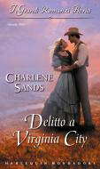 Ebook Delitto a virginia city di Charlene Sands edito da HarperCollins Italia