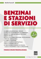 Ebook Benzinai e stazioni di servizio di Fiammelli Matilde edito da Edizioni FAG