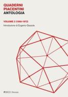 Ebook Quaderni piacentini. Antologia. Volume 2 di A.A.V.V. edito da PGreco