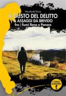 Ebook Il gusto del delitto & Assaggi da Brivido di Nicolò de Trizio edito da Damster Edizioni