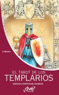 Ebook El tarot de los templarios. Significado - interpretación - adivinación di Stefano Mayorca edito da De Vecchi Ediciones