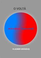 Ebook O Volta di Vladimir Brândus edito da Books on Demand