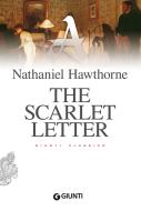 Ebook The Scarlet Letter di Hawthorne Nathaniel edito da Giunti