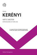 Ebook Miti e misteri di Károly Kerényi edito da Bollati Boringhieri