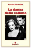 Ebook La danza della collana di Grazia Deledda edito da Fermento