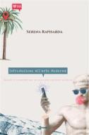 Ebook Introduzione all&apos;arte Moderna di Serena Rapisarda edito da Serena Rapisarda