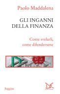 Ebook Gli inganni della finanza di Paolo Maddalena edito da Donzelli Editore