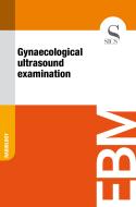 Ebook Gynaecological Ultrasound Examination di Sics Editore edito da SICS