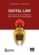 Ebook Digital Law di Chiara Dal Ben, Vittorio Corelli edito da Maggioli Editore