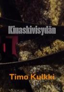 Ebook Kiuaskivisydän di Timo Kulkki edito da Books on Demand