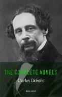 Ebook Charles Dickens: The Complete Novels di Charles Dickens edito da Book House Publishing