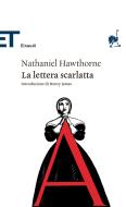 Ebook La lettera scarlatta di Hawthorne Nathaniel edito da Einaudi