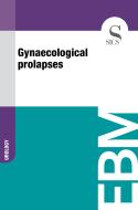 Ebook Gynaecological Prolapses di Sics Editore edito da SICS
